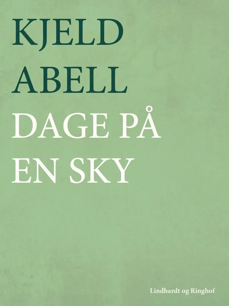 Dage på en sky af Kjeld Abell