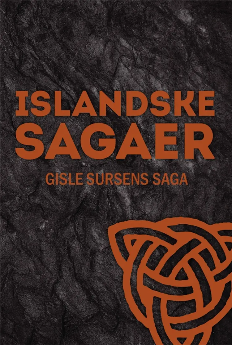 Gisle Sursens saga af – Ukendt