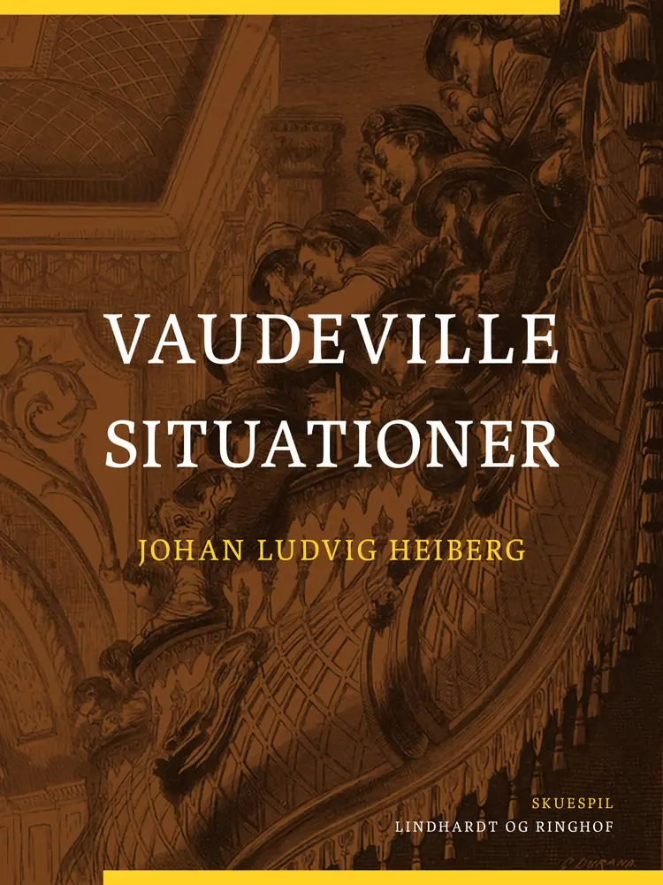 Vaudeville-situationer af Johan Ludvig Heiberg