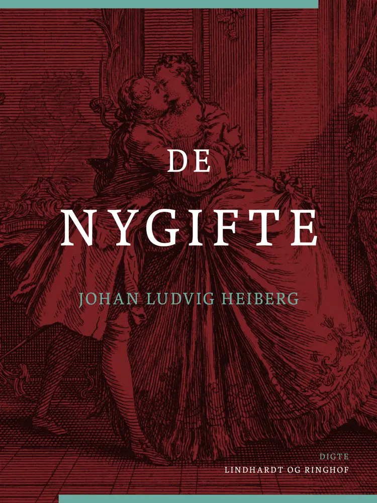 De nygifte af Johan Ludvig Heiberg