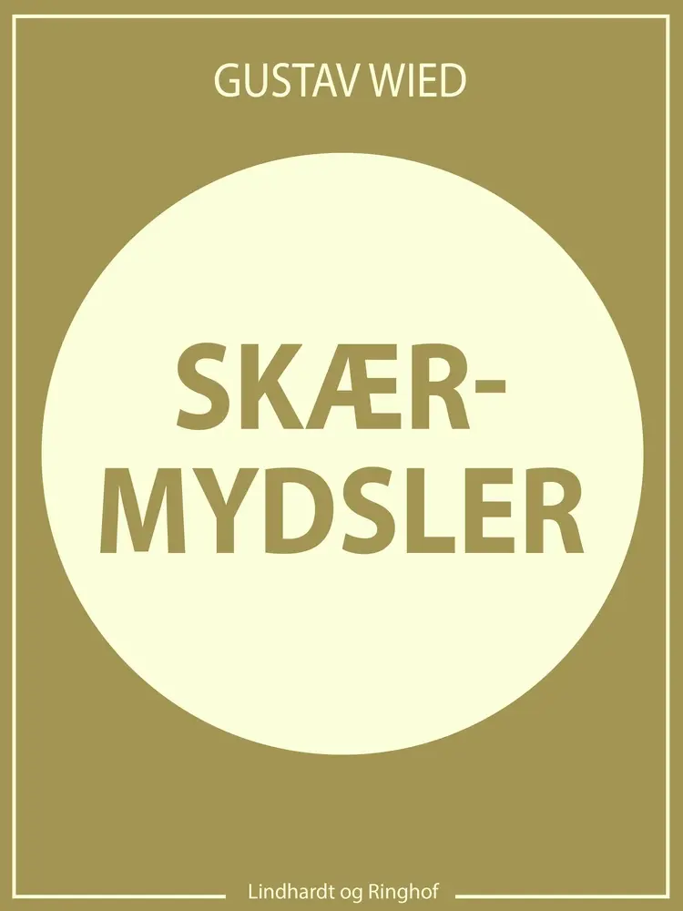 Skærmydsler af Gustav Wied