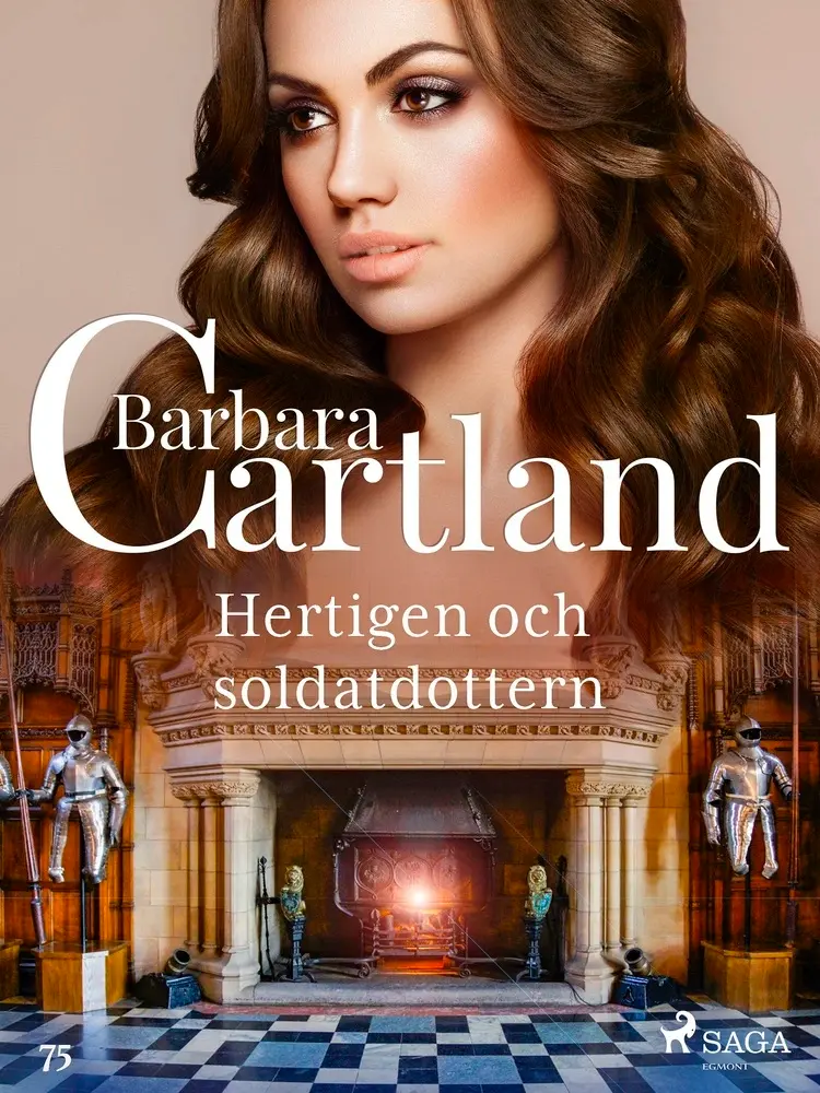 Hertigen och soldatdottern af Barbara Cartland