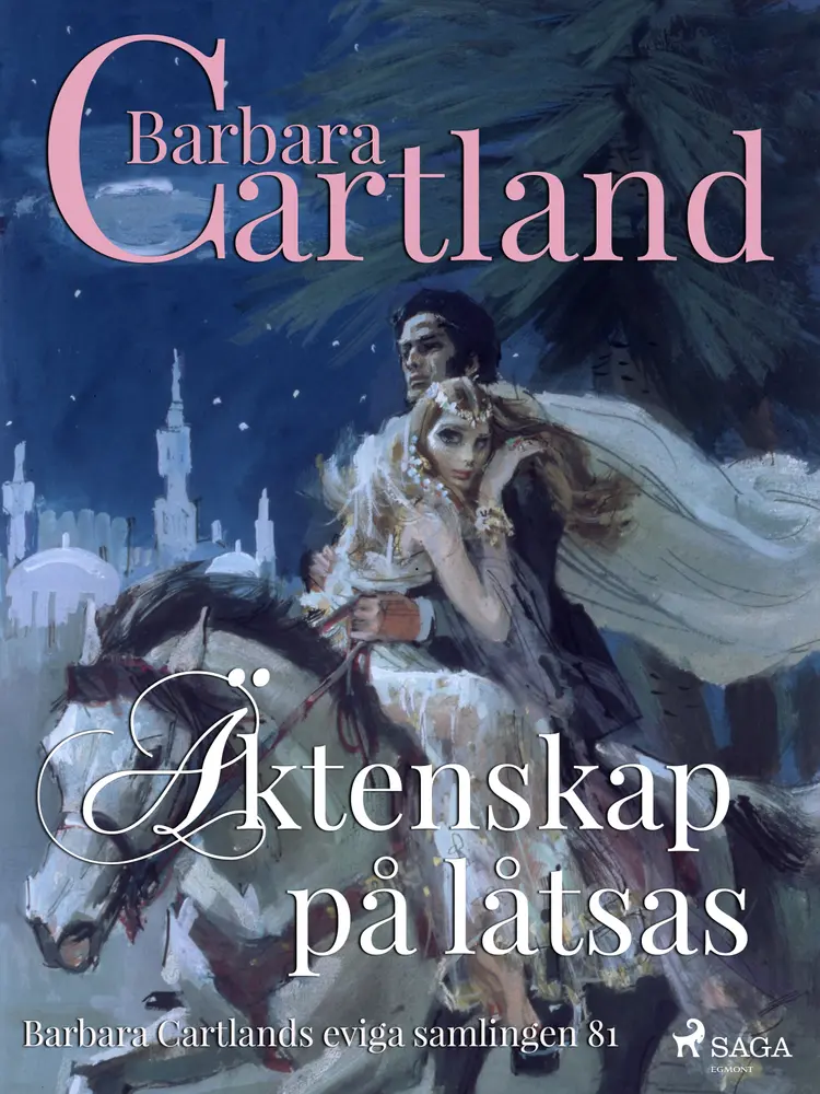 Äktenskap på låtsas af Barbara Cartland