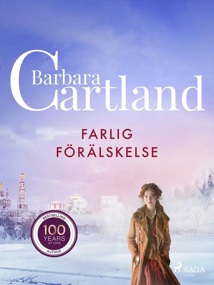 Farlig förälskelse af Barbara Cartland
