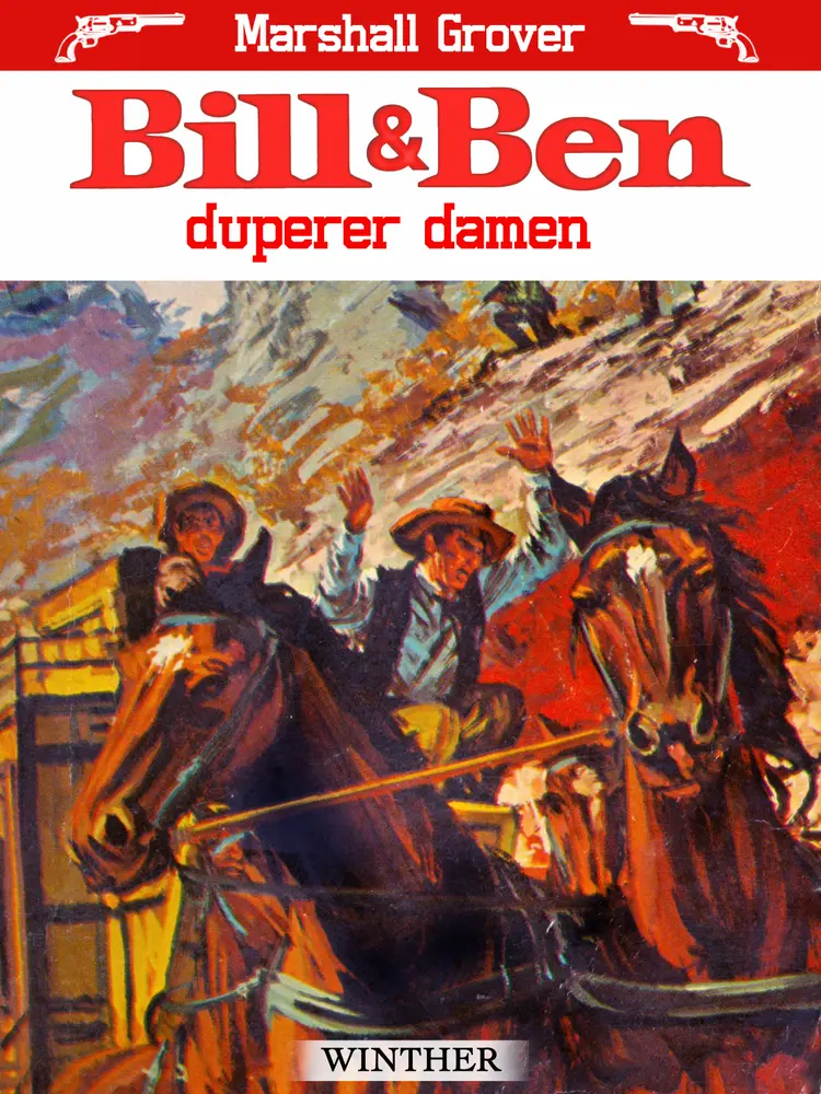 Bill og Ben duperer damen af Marshall Grover