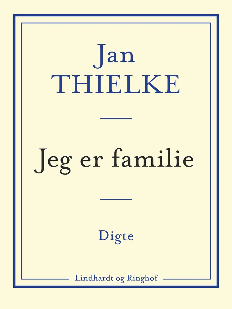 Jeg er familie af Jan Thielke