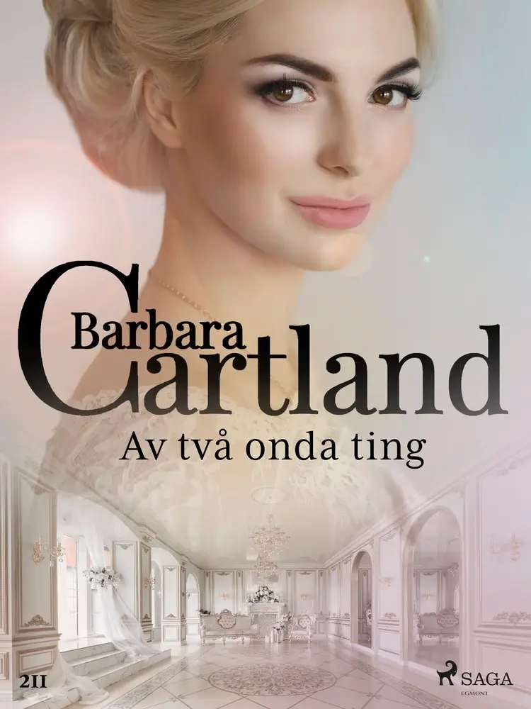 Av två onda ting af Barbara Cartland