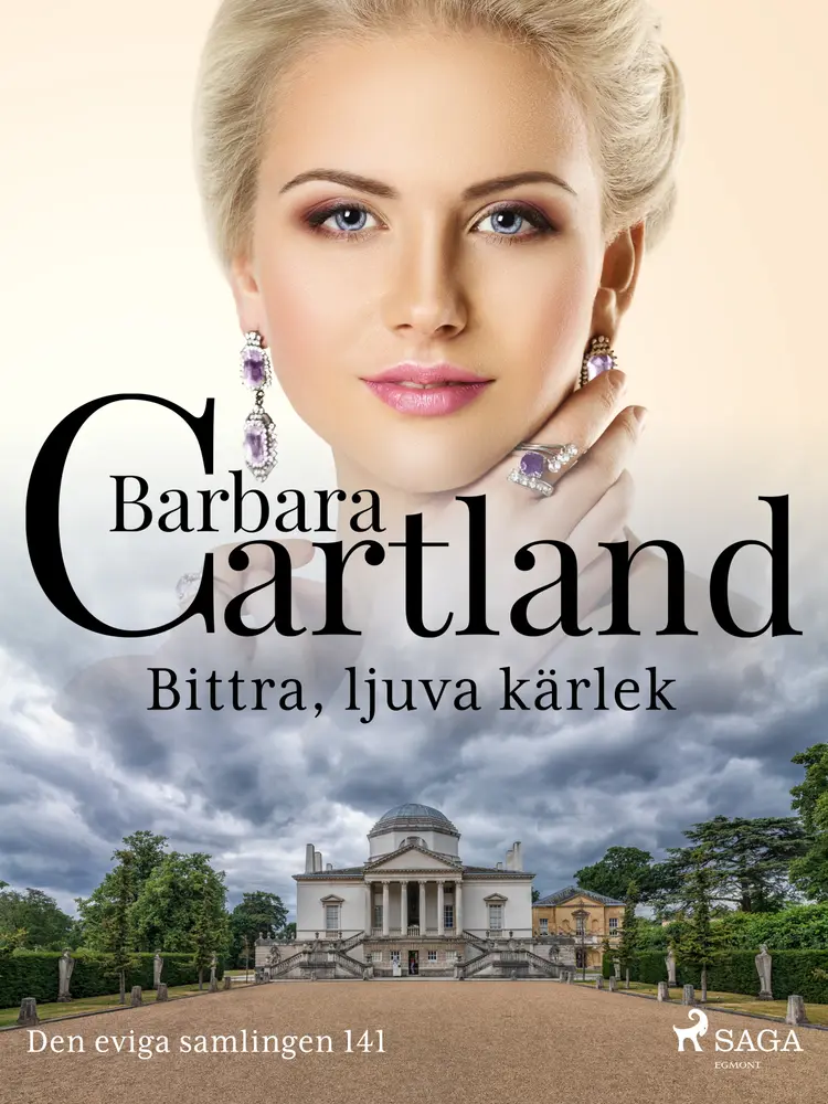 Bittra, ljuva kärlek af Barbara Cartland