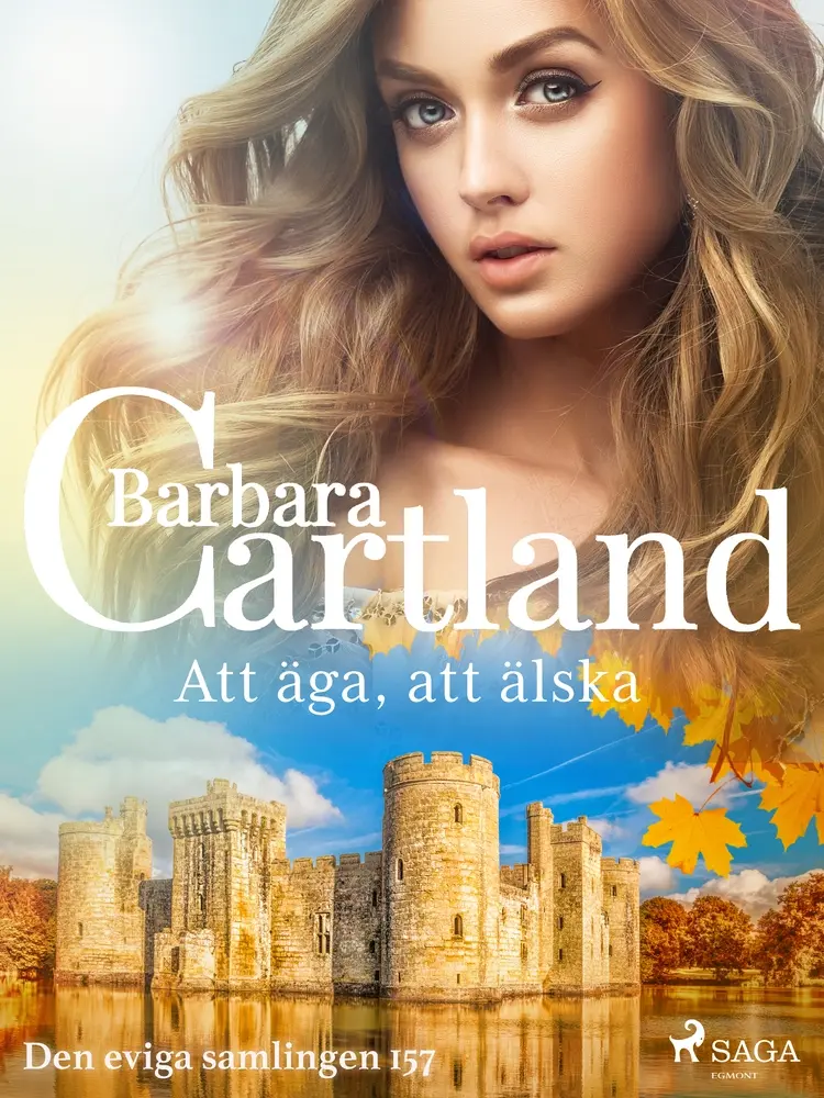 Att äga, att älska af Barbara Cartland