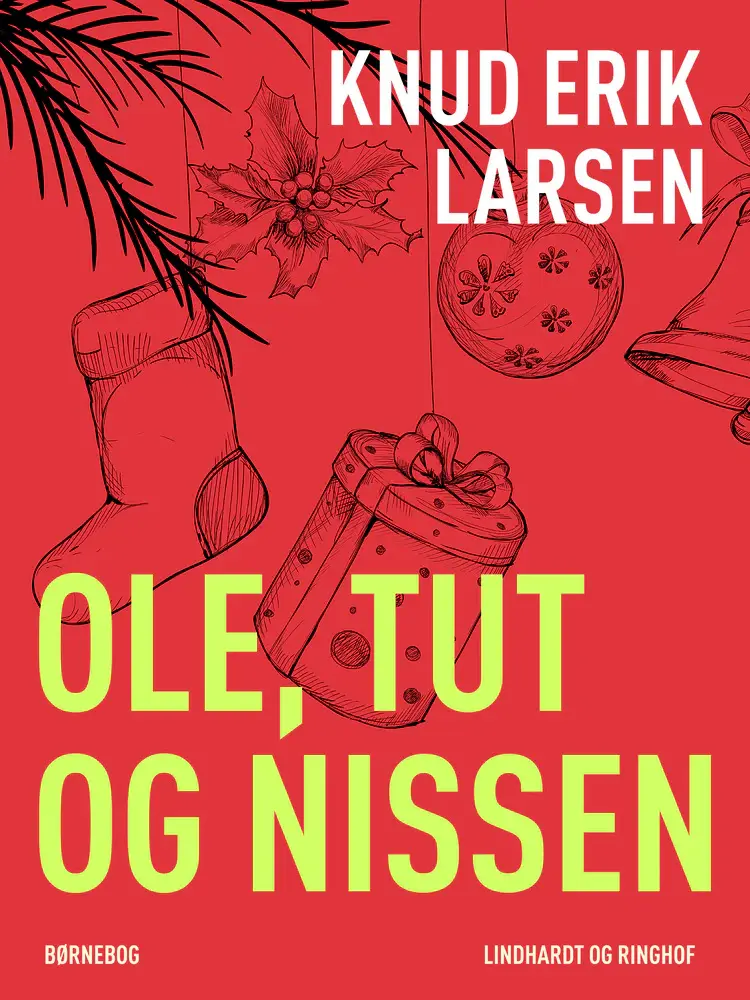Ole, Tut og nissen af Knud Erik Larsen
