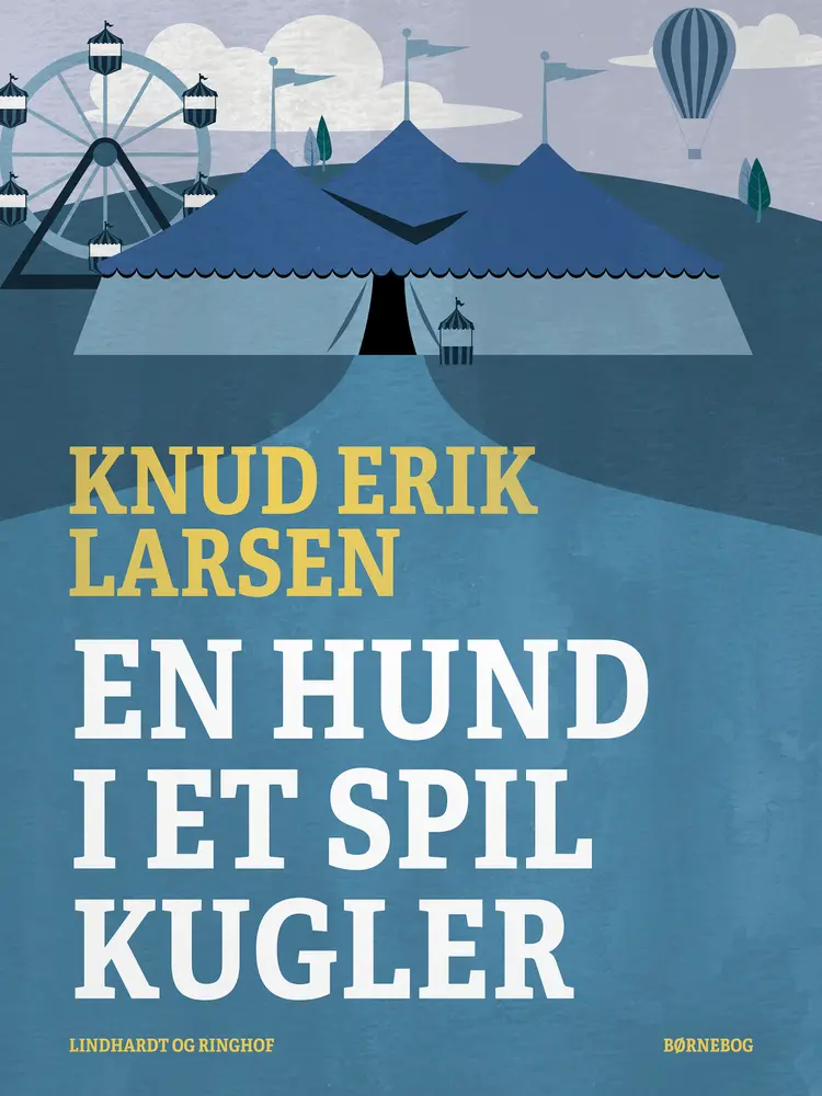 En hund i et spil kugler af Knud Erik Larsen