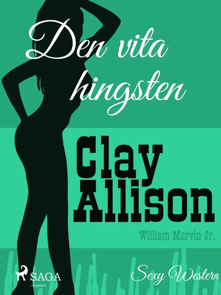 Den vita hingsten af William Marvin Jr