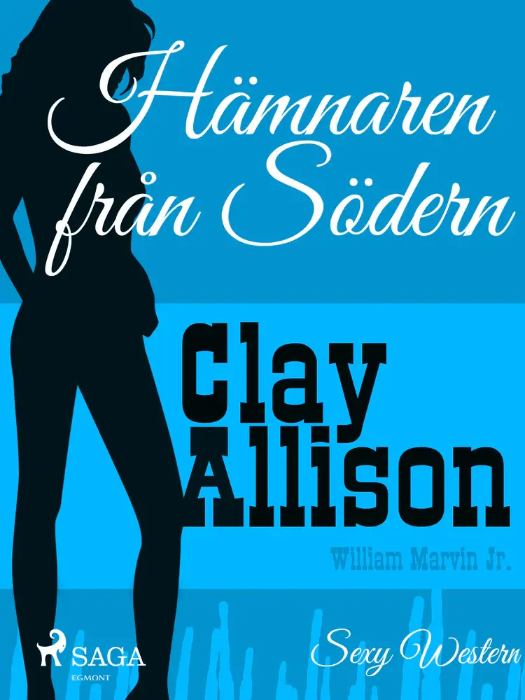 Hämnaren från Södern af William Marvin Jr