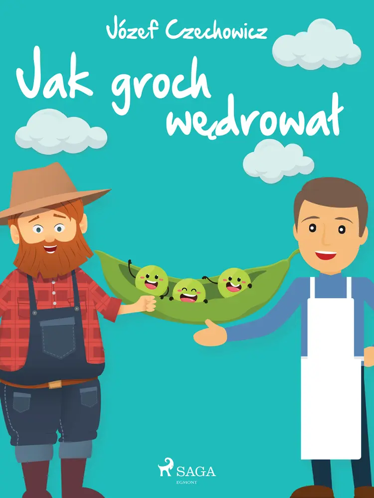 Jak groch wędrował af Józef Czechowicz