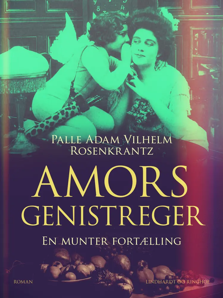 Amors genistreger af Palle Adam Vilhelm Rosenkrantz