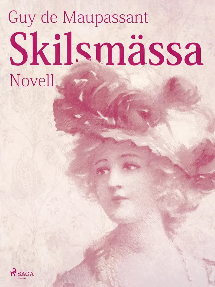 Skilsmässa af Guy de Maupassant