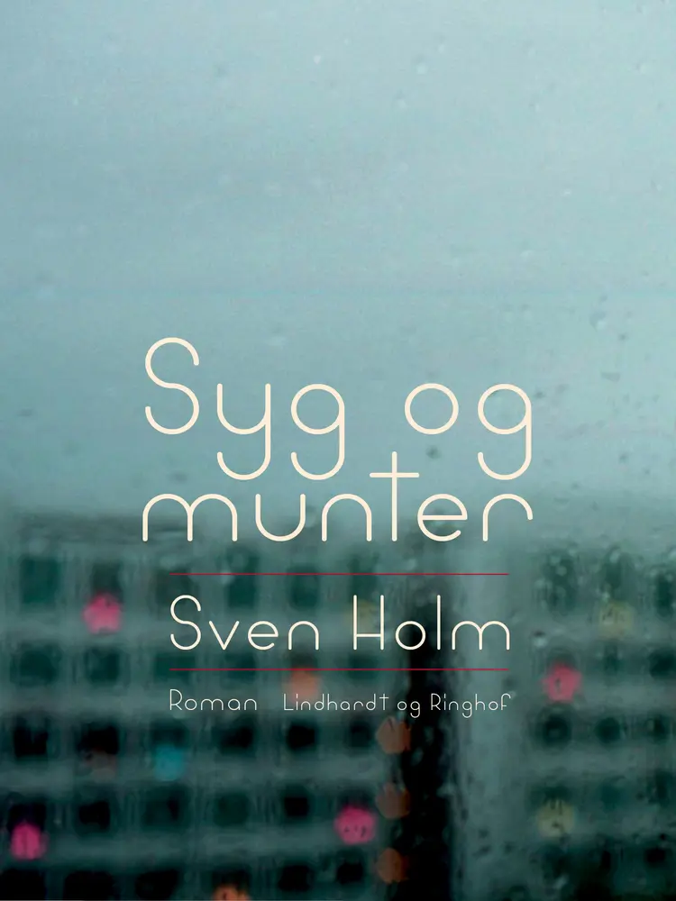 Syg og munter af Sven Holm