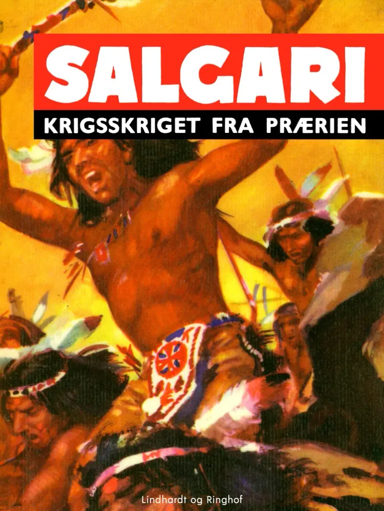 Krigsskriget fra prærien af Emilio Salgari