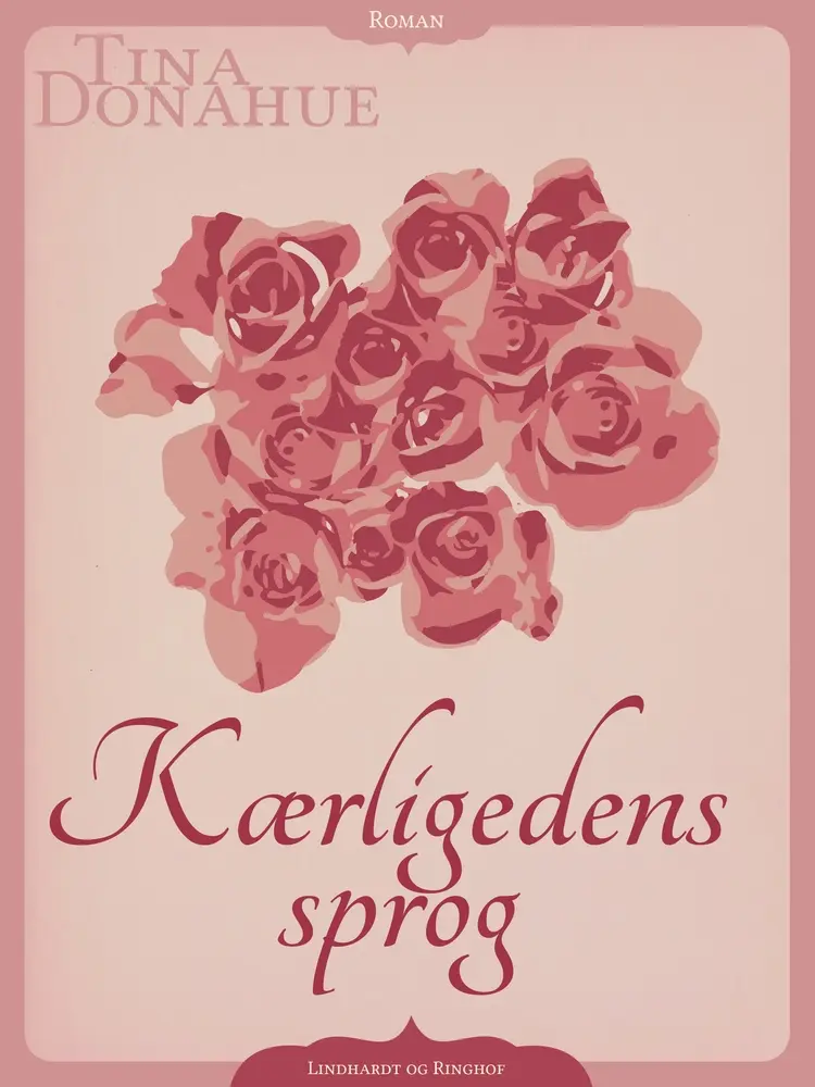 Kærlighedens sprog af Tina Donahue