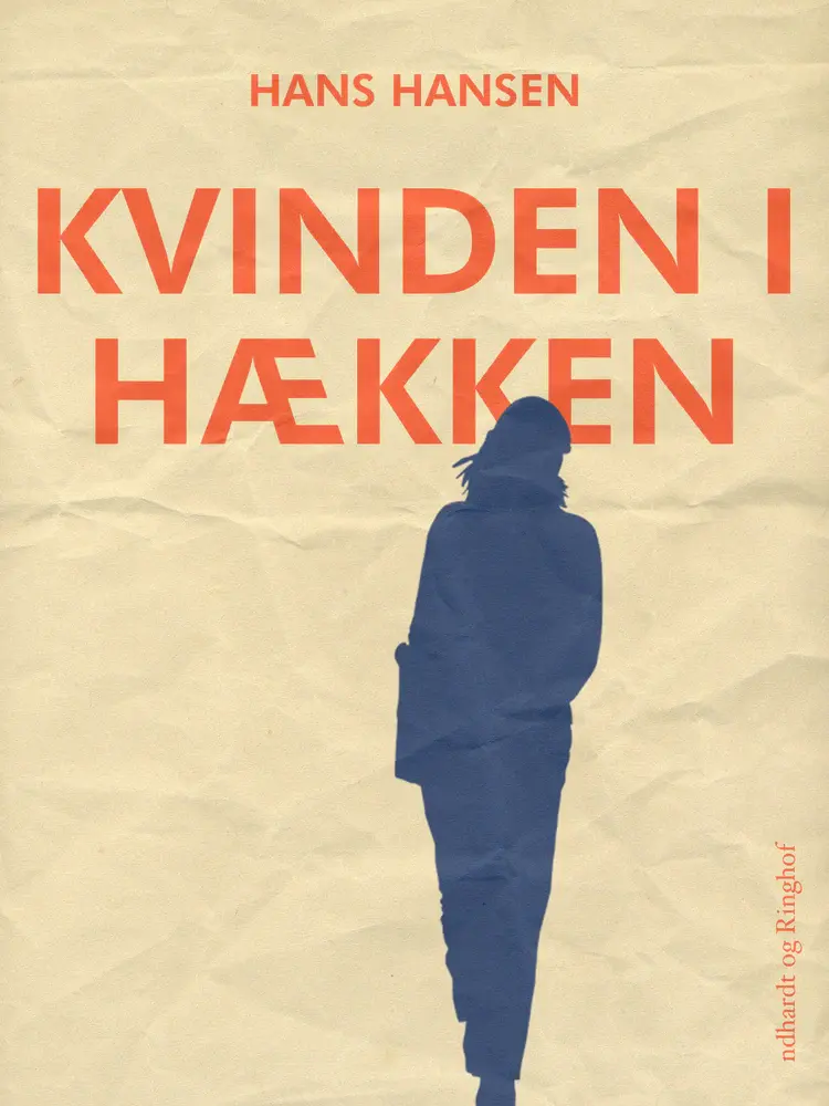 Kvinden i hækken af Hans Hansen