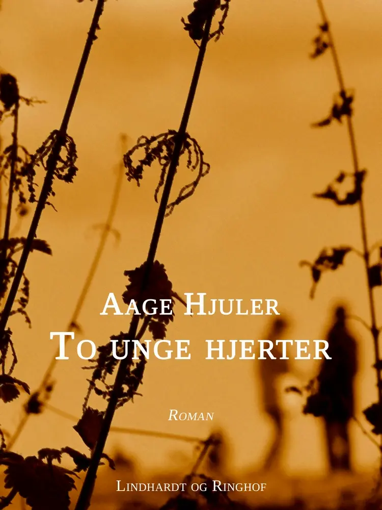To unge hjerter af Aage Hjuler