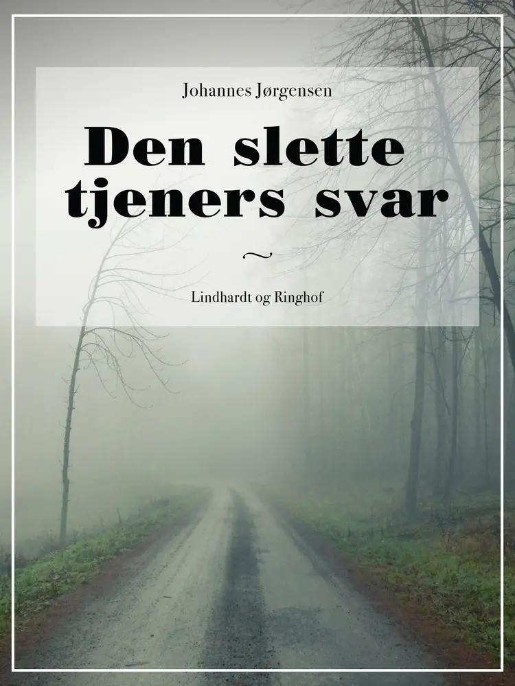 Den slette tjeners svar af Johannes Jørgensen