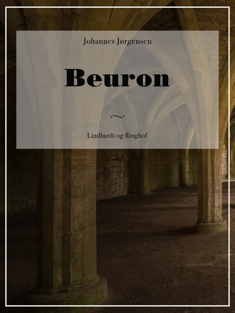 Beuron af Johannes Jørgensen
