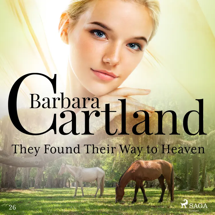 They Found Their Way to Heaven (Barbara Cartland’s Pink Collection 26) af Barbara Cartland