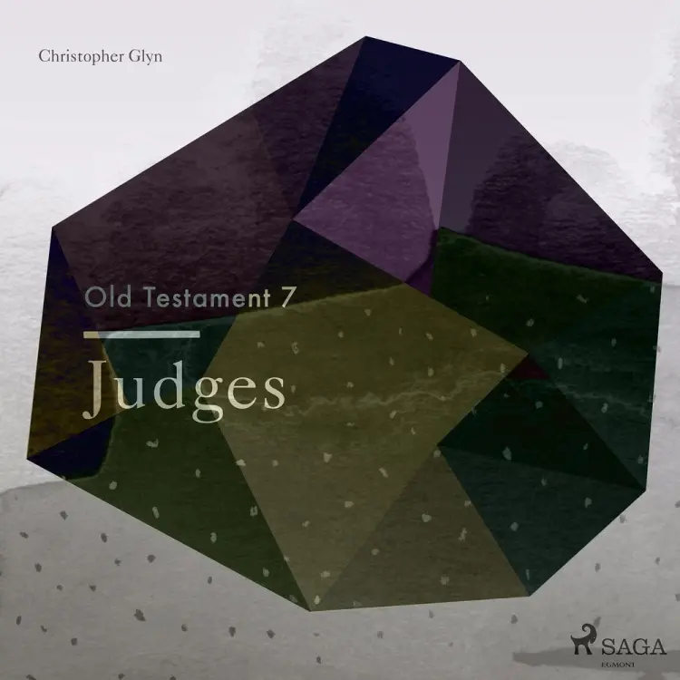 The Old Testament 7 - Judges af Christopher Glyn