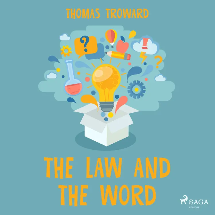The Law and The Word af Thomas Troward