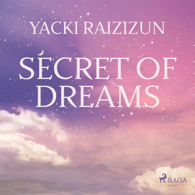 Secret of Dreams af Yacki Raizizun