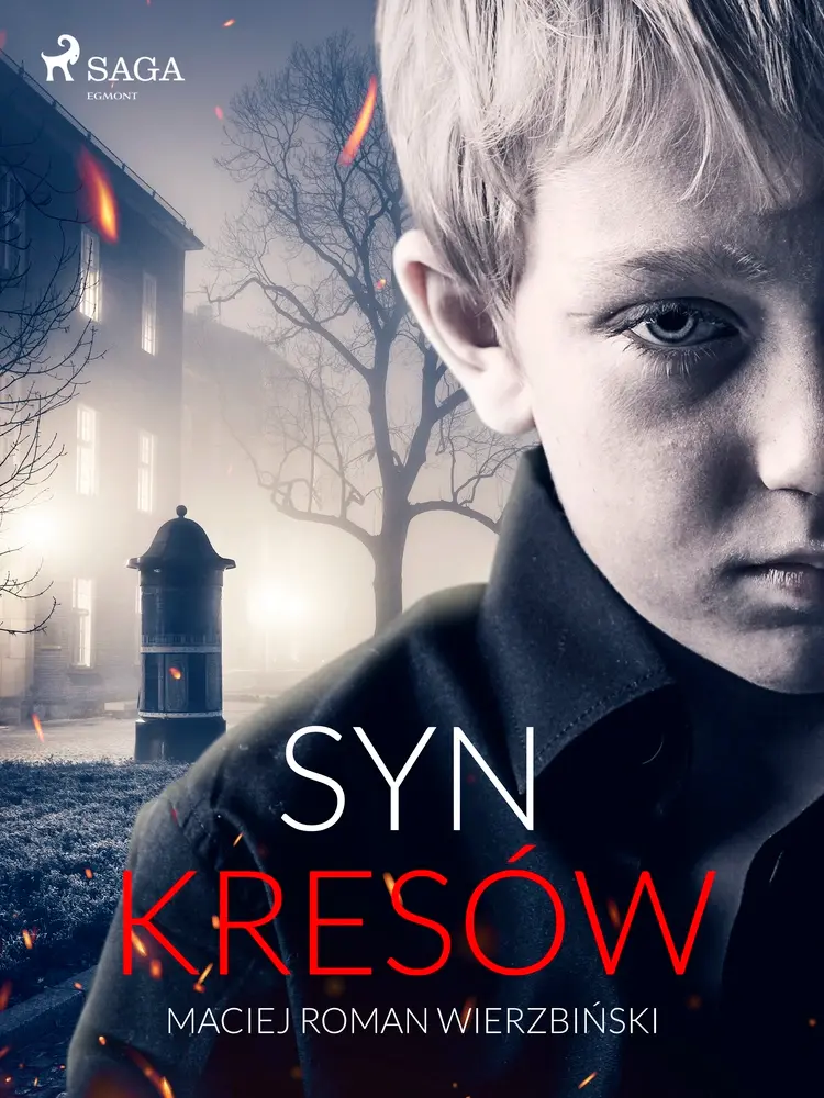 Syn Kresów af Maciej Roman Wierzbiński