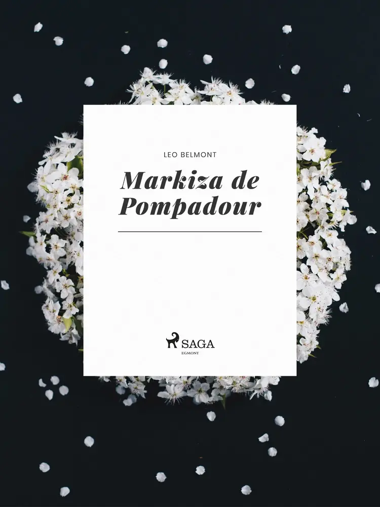 Markiza de Pompadour af Leo Belmont