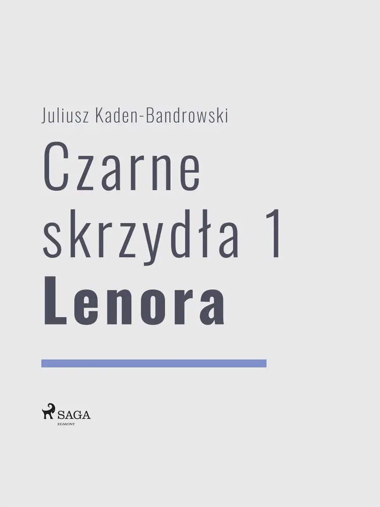 Czarne skrzydła 1 - Lenora af Juliusz Kaden Bandrowski
