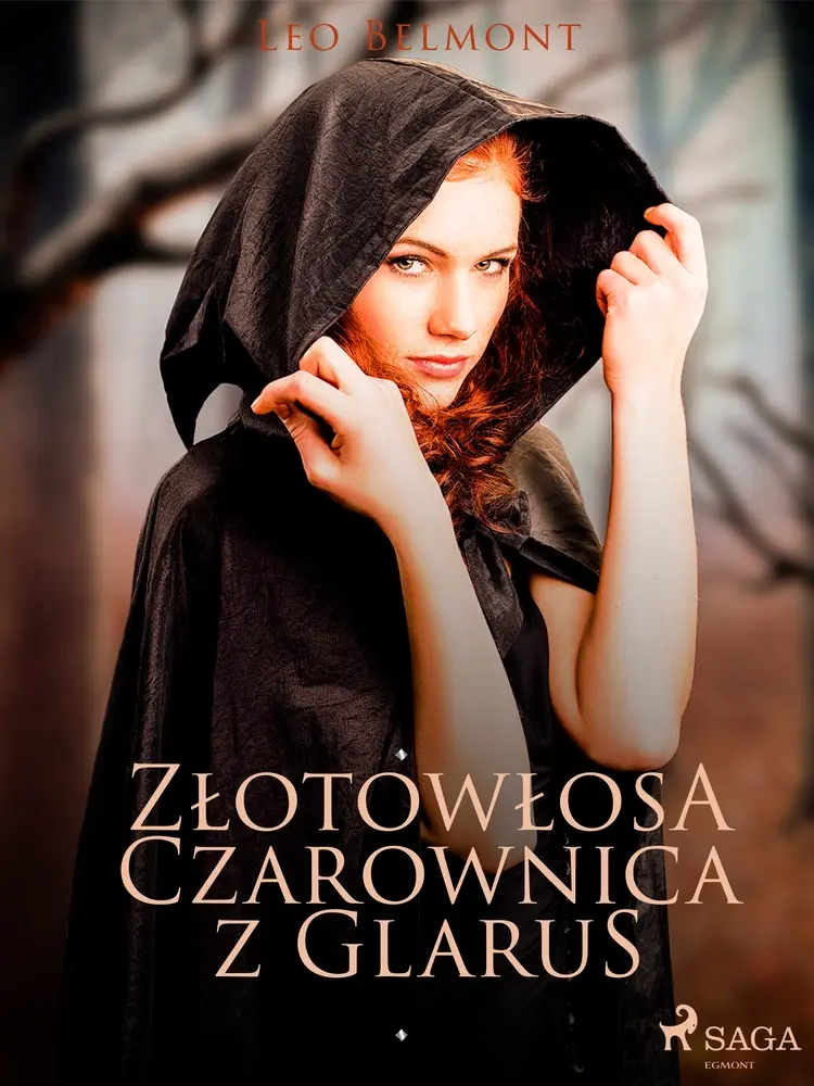 Złotowłosa czarownica z Glarus af Leo Belmont