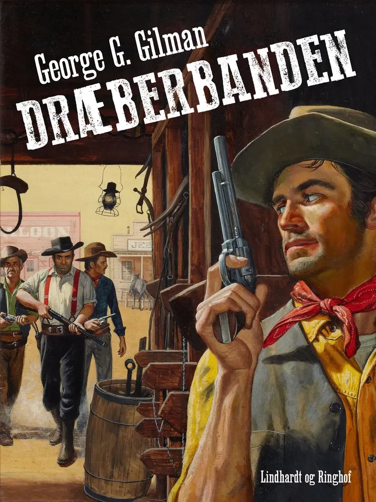 Dræberbanden af George G. Gilman