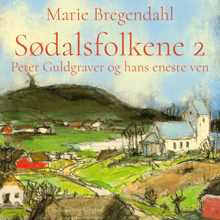 Peter Guldgraver og hans eneste ven af Marie Bregendahl