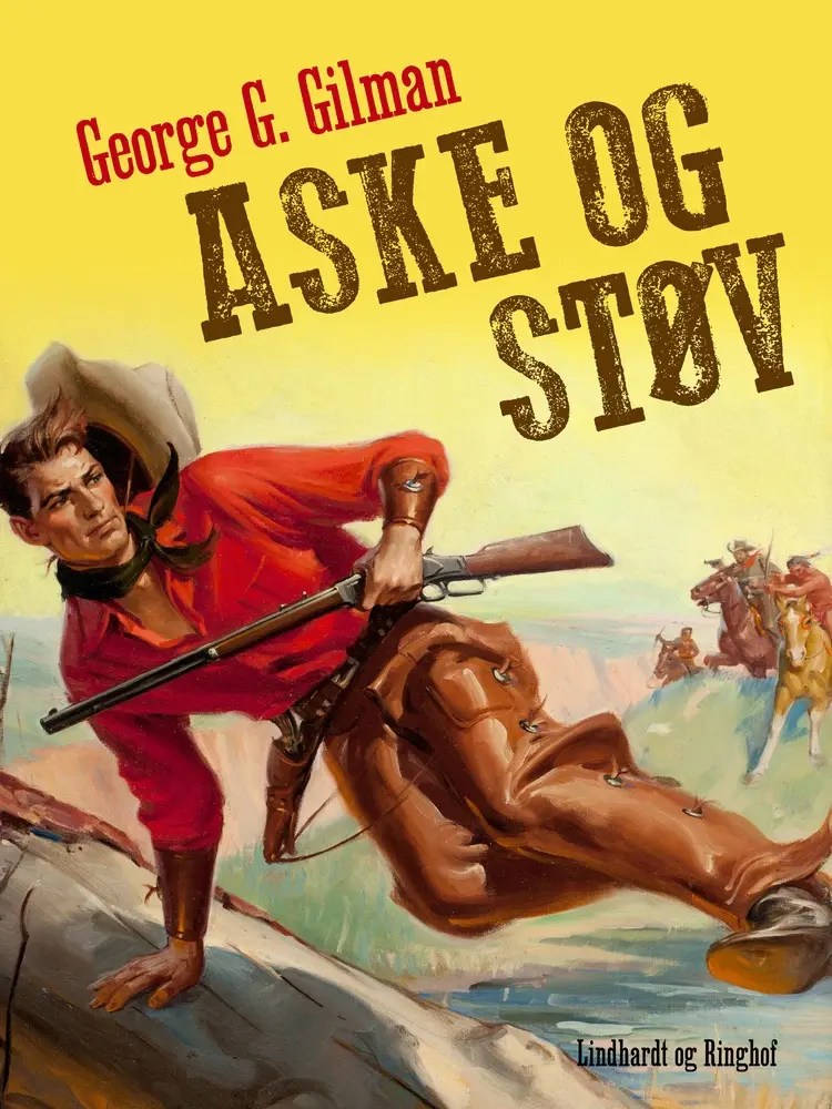 Aske og støv af George G. Gilman