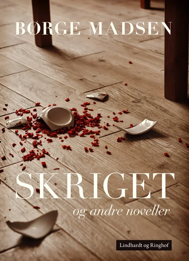 Skriget og andre noveller af Børge Madsen