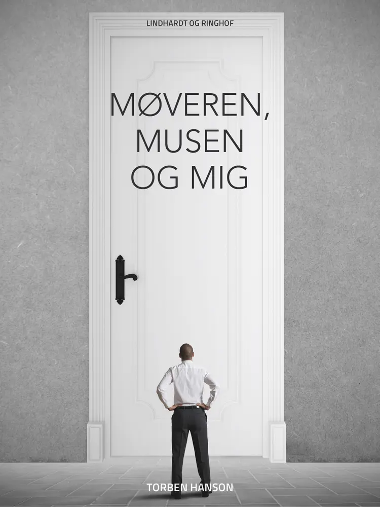Møveren, musen og mig af Torben Hanson