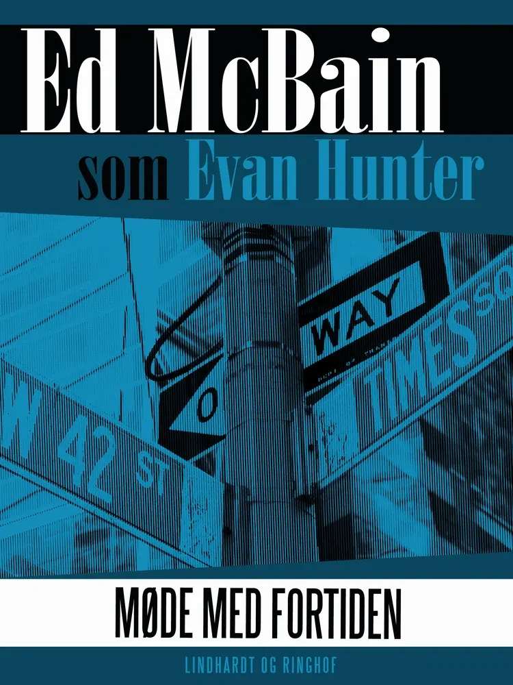 Møde med fortiden af Ed Mcbain