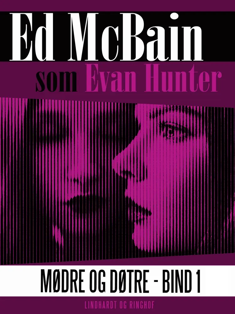 Mødre og døtre - Bind 1 af Ed Mcbain