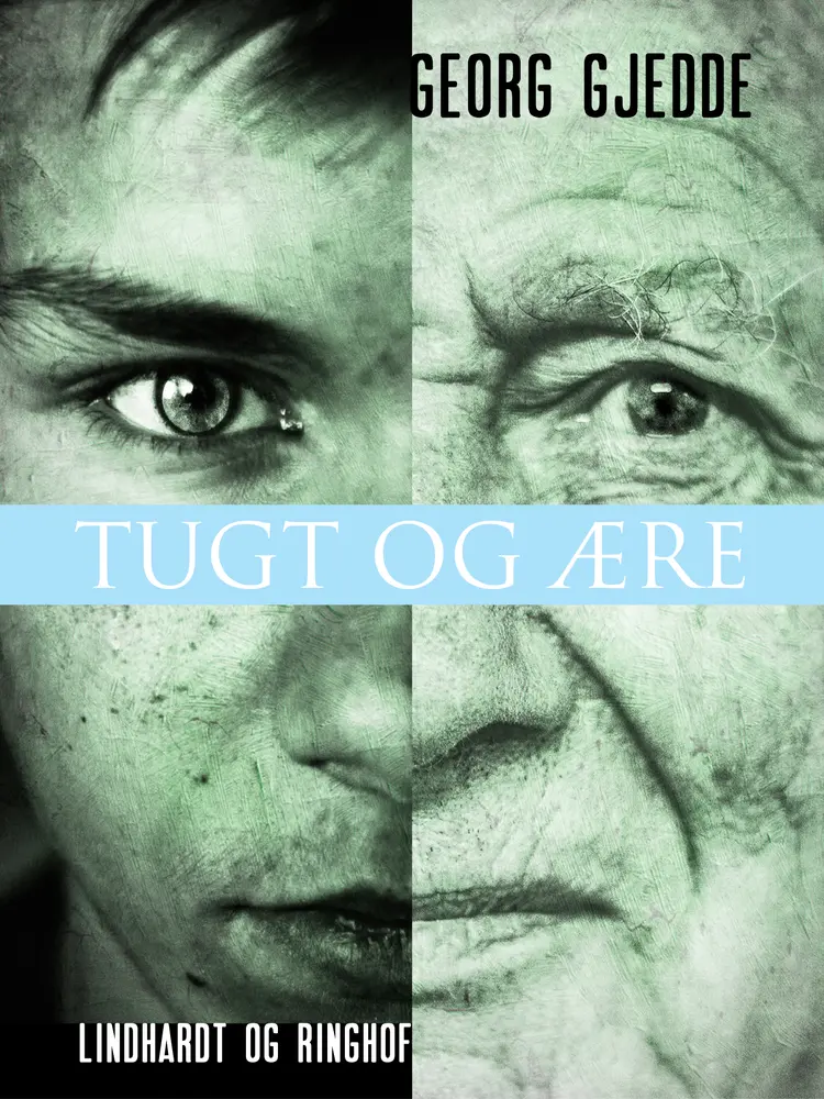 Tugt og ære af Georg Gjedde