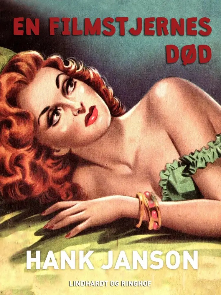 En filmstjernes død af Hank Janson