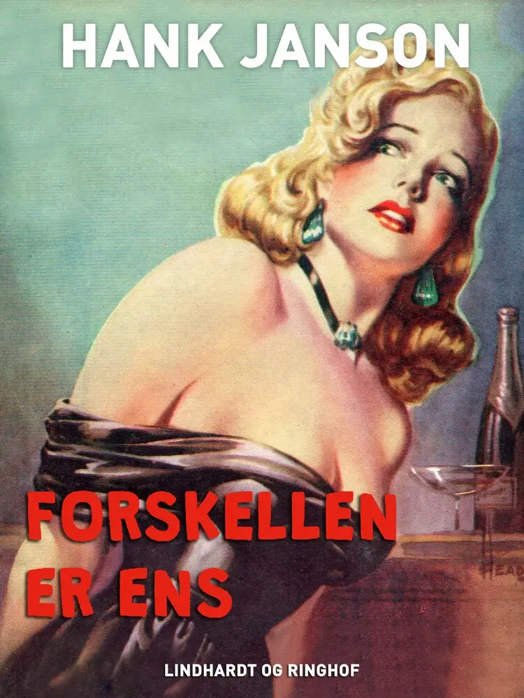 Forskellen er ens af Hank Janson
