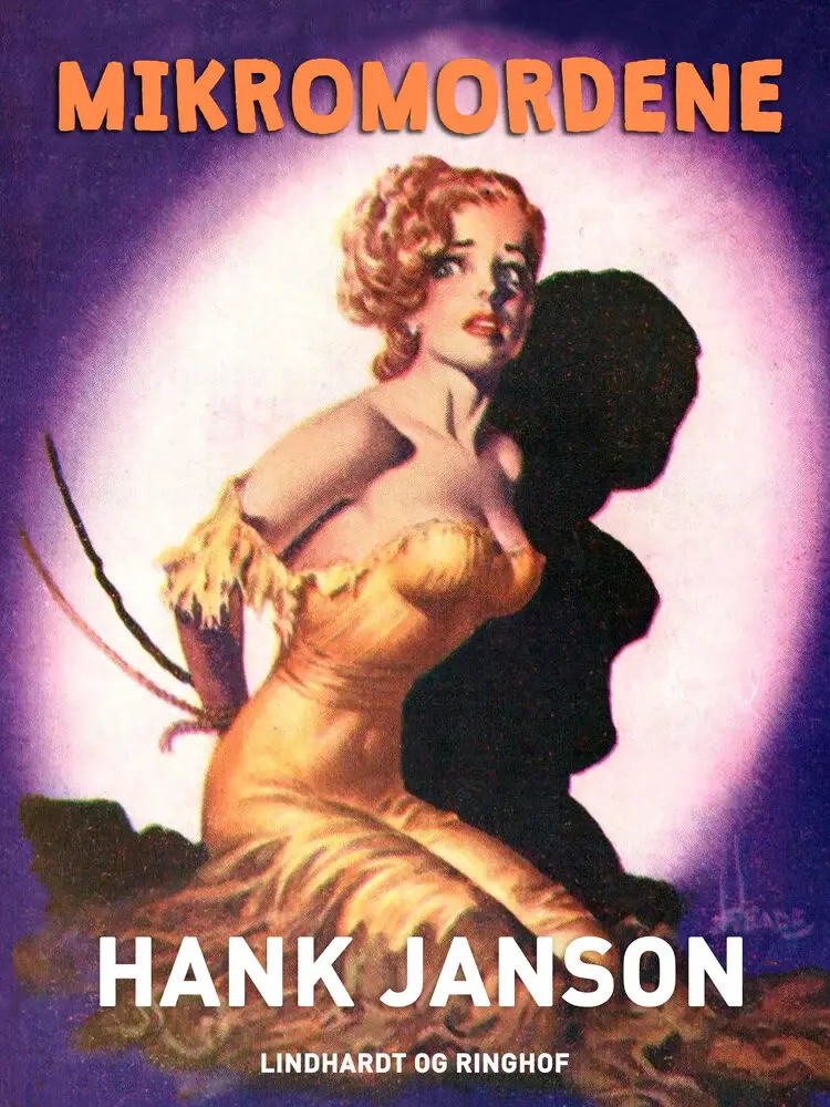 Mikromordene af Hank Janson