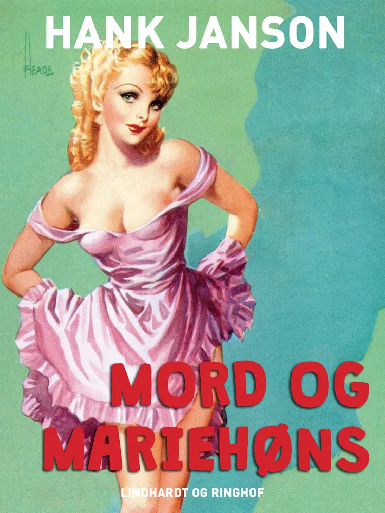 Mord og mariehøns af Hank Janson