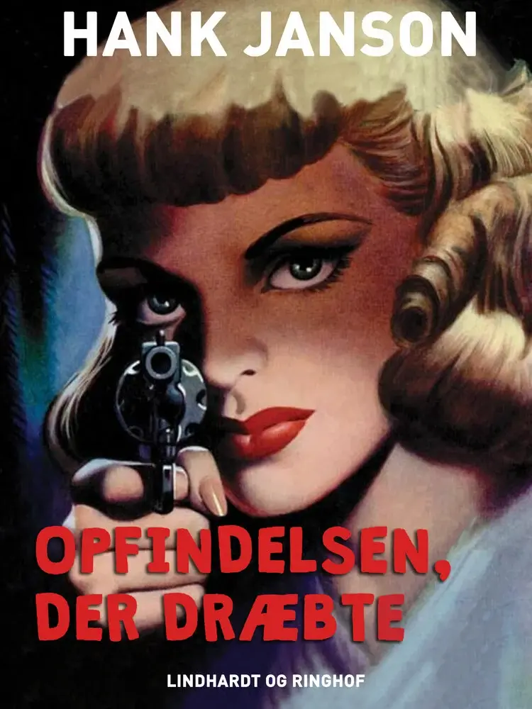Opfindelsen, der dræbte af Hank Janson