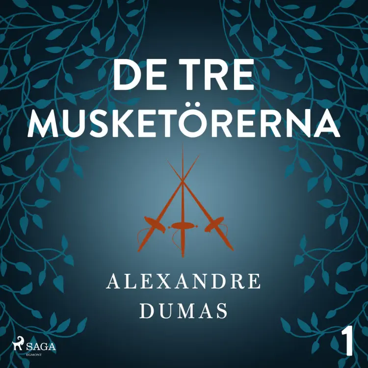 De tre musketörerna 1 af Alexandre Dumas