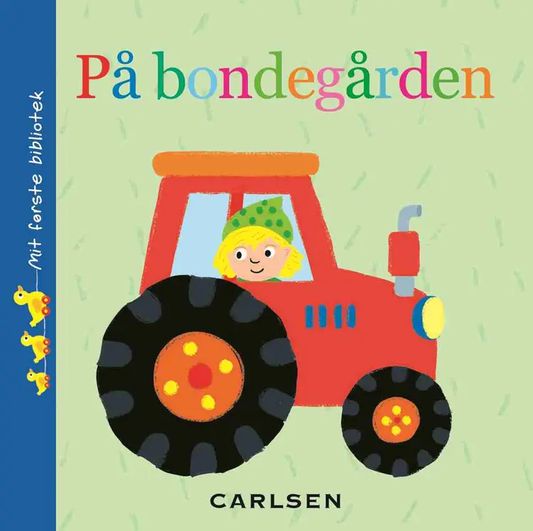 Mit første bibliotek: På bondegården af .